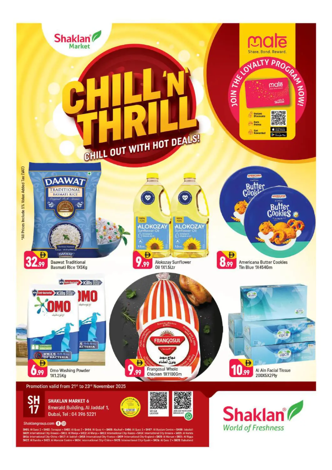 UAE - Dubai Shaklan  offers in D4D Online. Emarald Building, Al Jaddaf 1-Dubai. . Till 23rd November