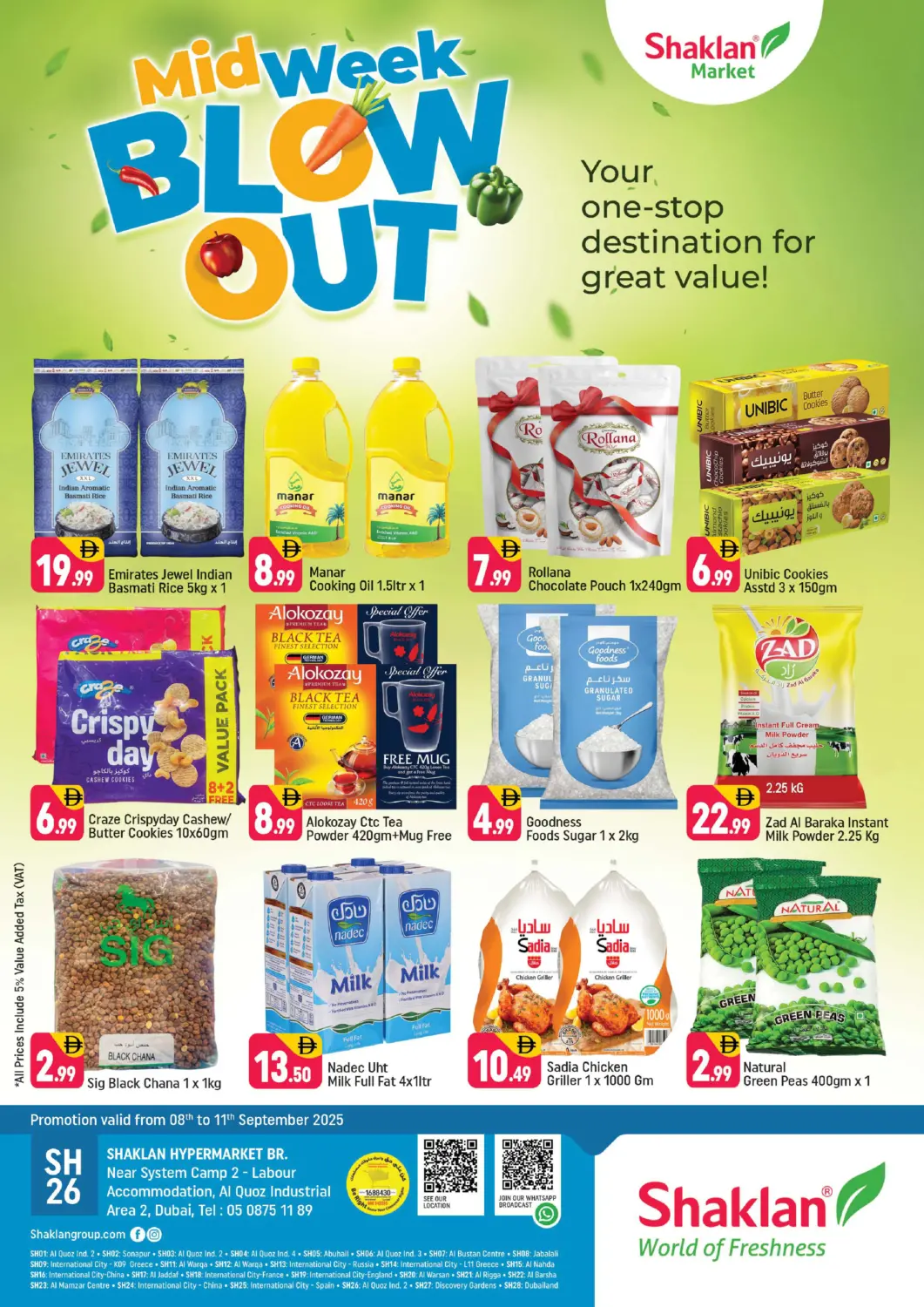 UAE - Dubai Shaklan  offers in D4D Online. Near System Camp 2 - Labour , Al quoz industrial area 2. . Till 11th September