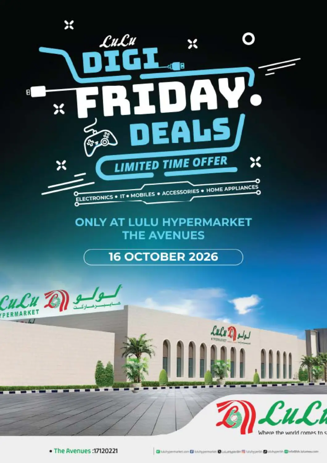 Bahrain LuLu Hypermarket offers in D4D Online. Digi Friday. . Only On 16th October