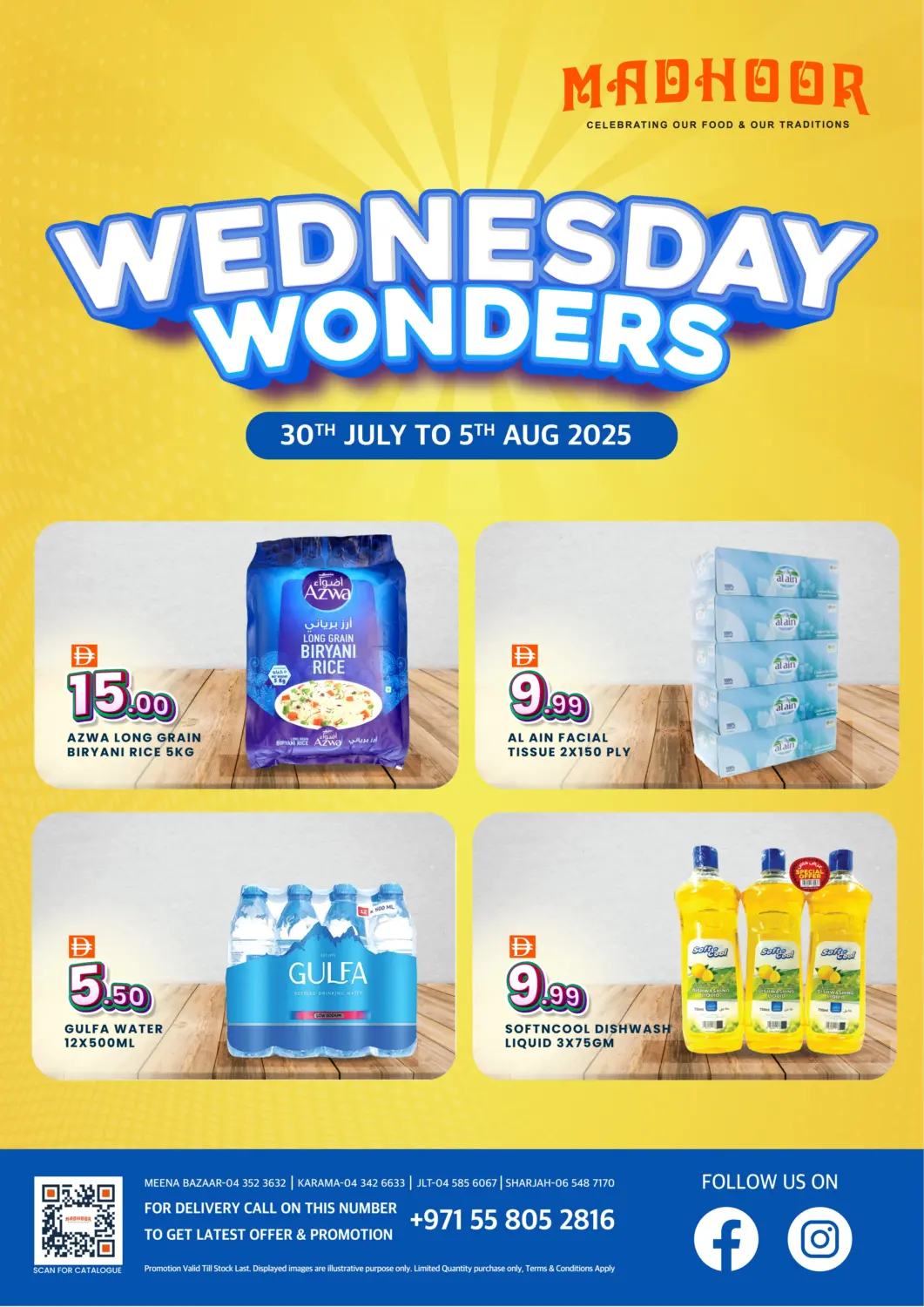 UAE - Dubai MADHOOR SUPERMARKET L.L.C offers in D4D Online. Wednesday Wonders. . Till 5th August