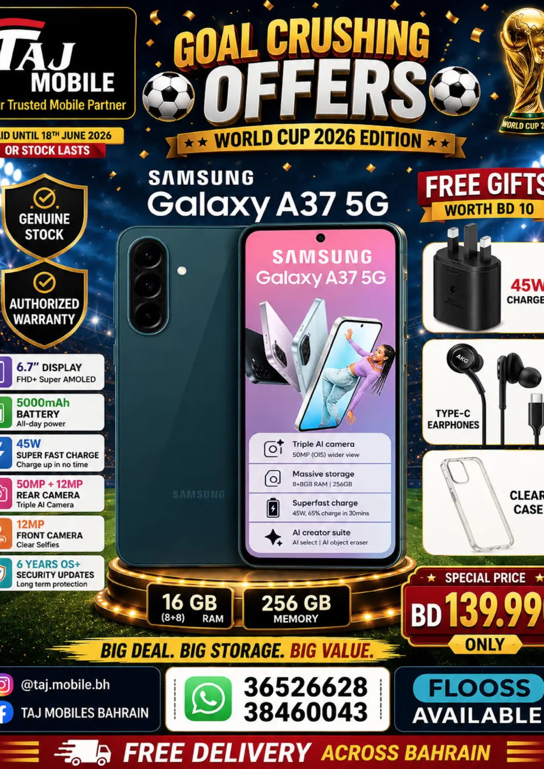 Bahrain Taj Mobiles offers in D4D Online. Goal Crushing Offers. . Till 18th June