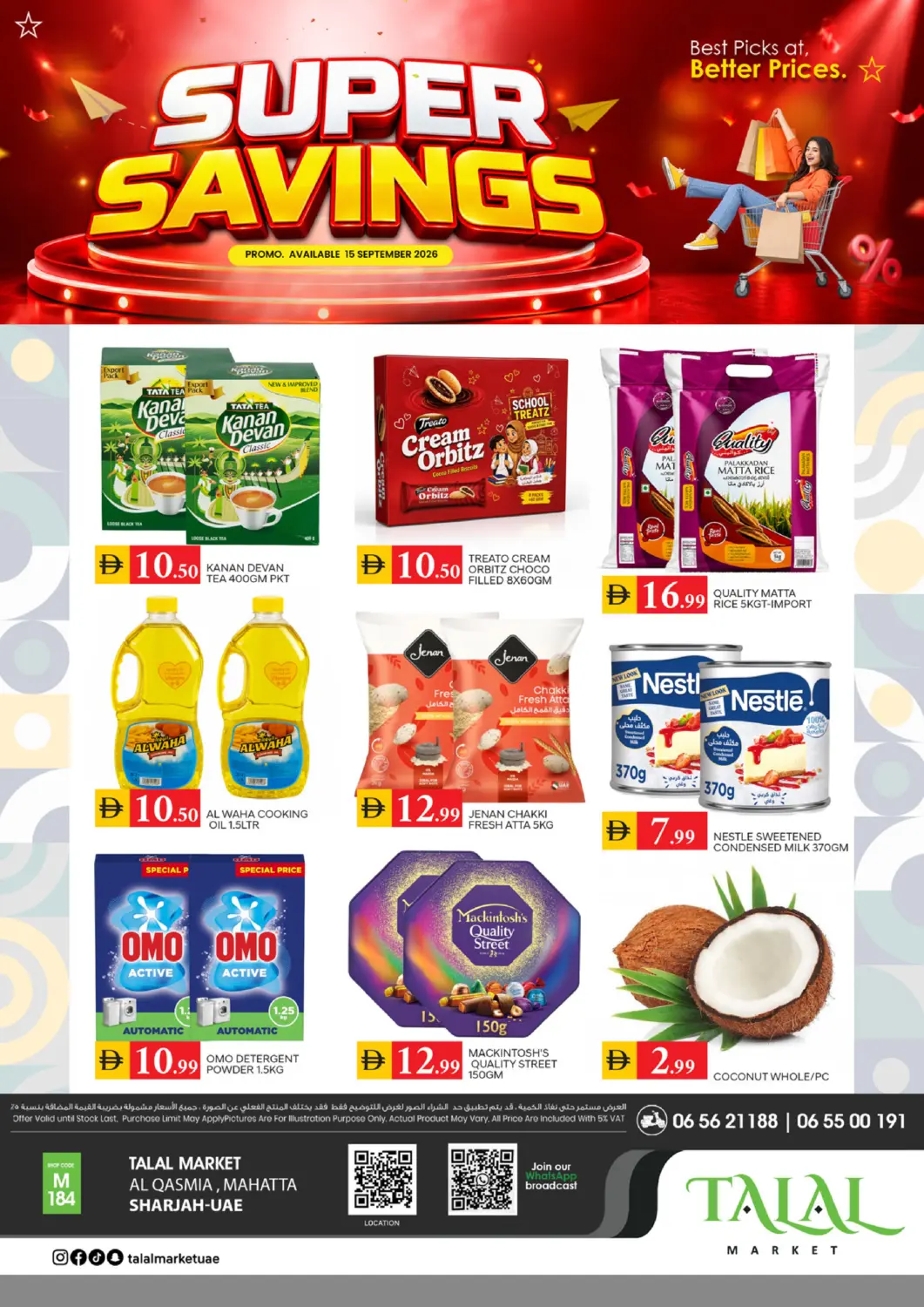 UAE - Sharjah / Ajman TALAL MARKET offers in D4D Online. Qasimiya-Sharjah. . Only On 15th September