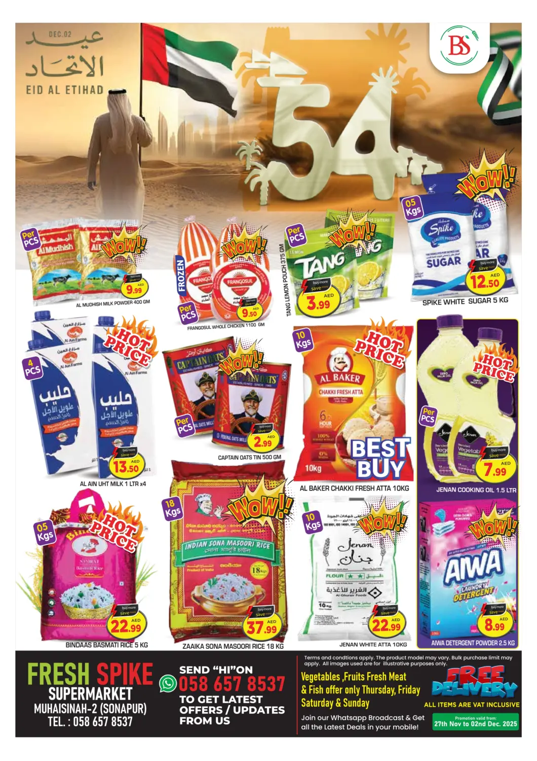UAE - Dubai Fresh Spike Supermarket offers in D4D Online. Sonapur, Dubai. . Till 2nd December