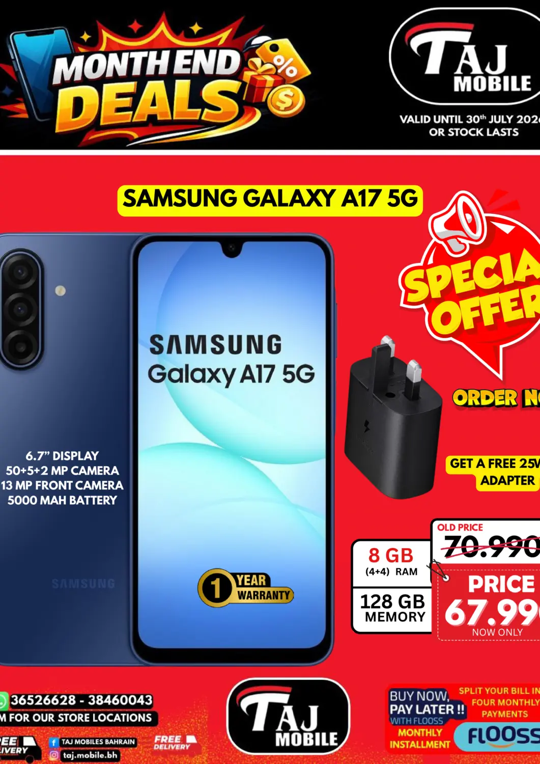 Bahrain Taj Mobiles offers in D4D Online. Month End Deals. . Till 30th July