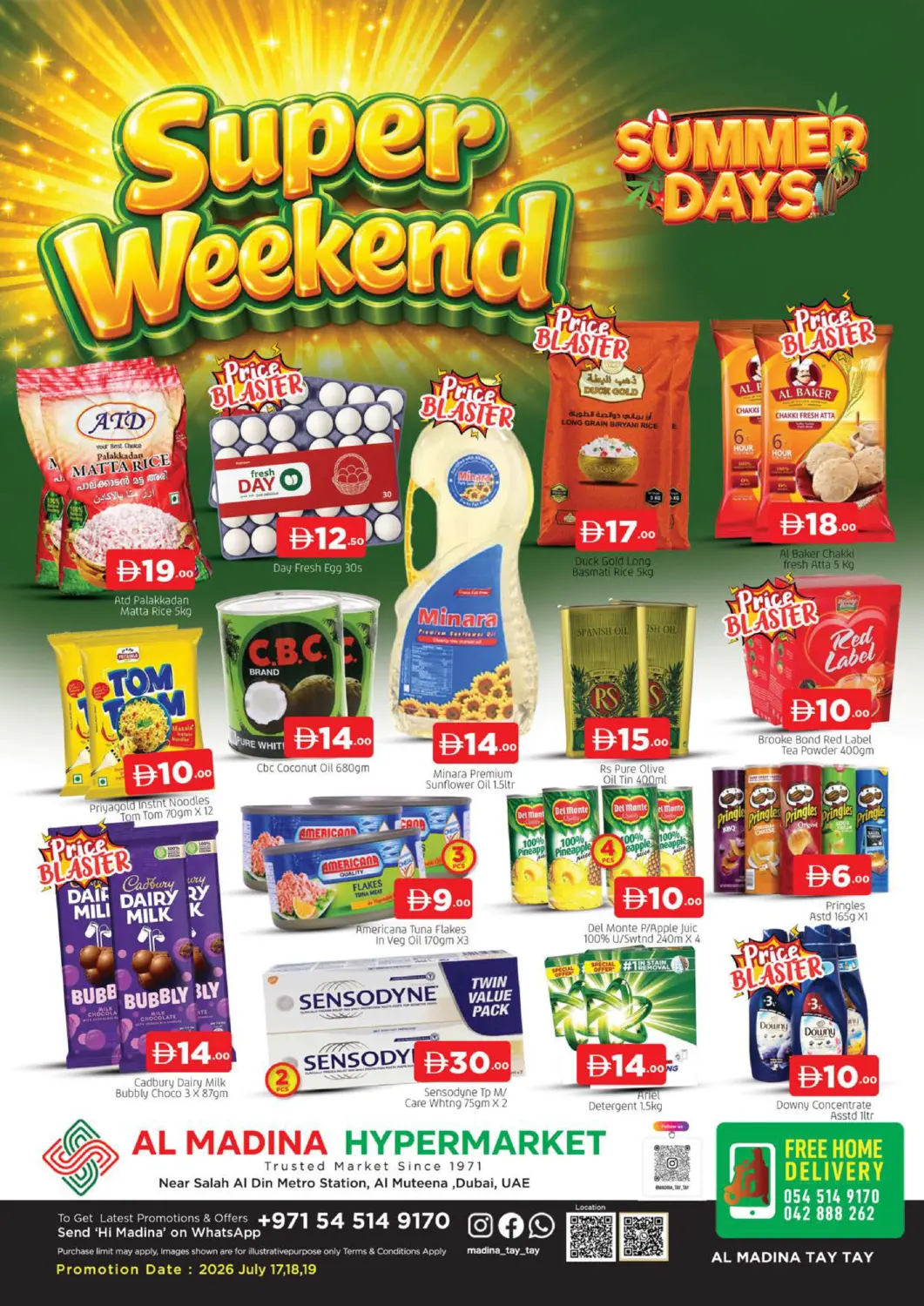 UAE - Dubai AL MADINA (Dubai) offers in D4D Online. Al Muteena Street , Dubai. . Till 19th July