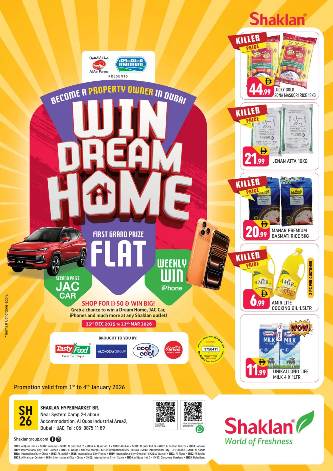 UAE - Dubai Shaklan  offers in D4D Online. Near System Camp 2 - Labour , Al quoz industrial area 2. . Till 4th January