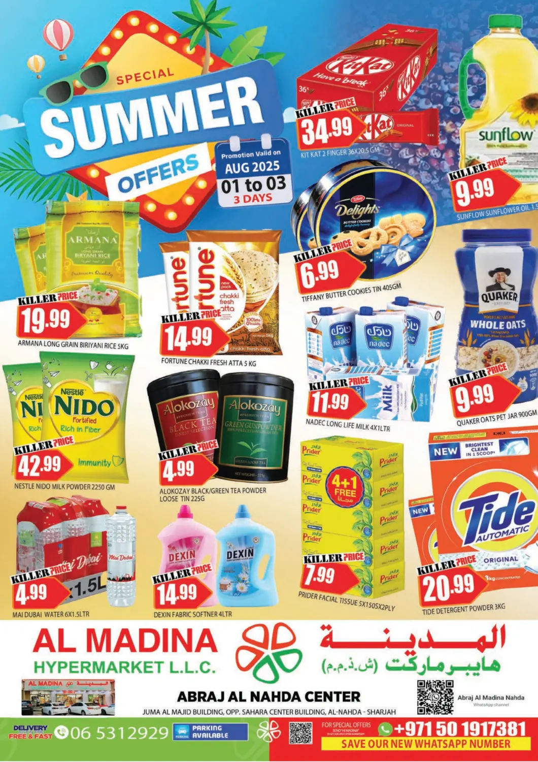 UAE - Sharjah / Ajman AL MADINA offers in D4D Online. Abraj Al Nahda Center, Sharjah. . Till 3rd August
