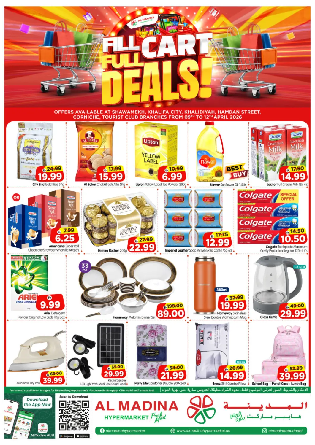 UAE - Abu Dhabi Al Madina Hypermarket offers in D4D Online. Shawamekh, Khalifa City, Khalidiyah, Hamdan Street, Corniche,Tourist Club. . Till 12th April