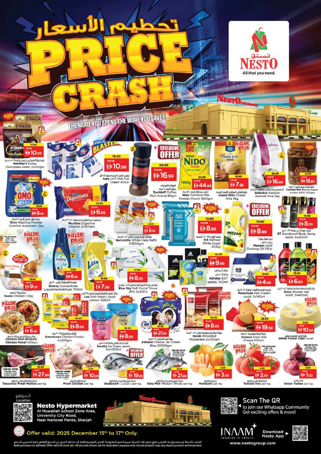 UAE - Sharjah / Ajman Nesto Hypermarket offers in D4D Online. Al Muwaeiliya, School Zone, Sharjah. . Till 17th December