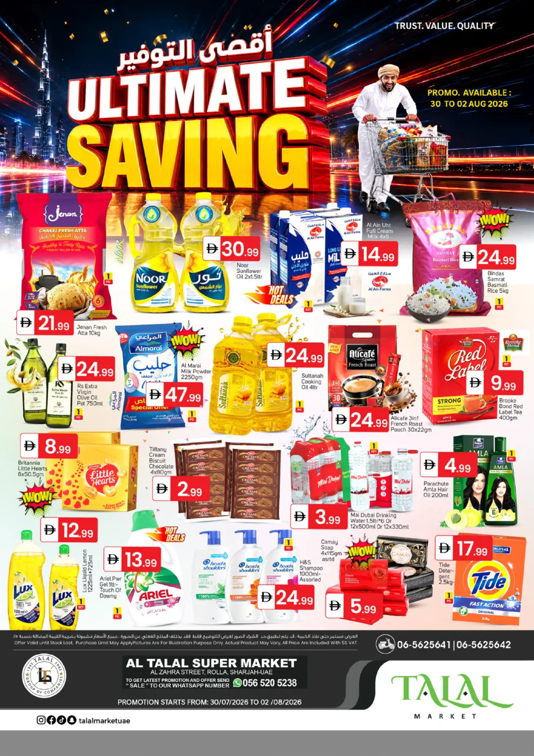 UAE - Sharjah / Ajman TALAL MARKET offers in D4D Online. Al Zahra Street,Rolla- Sharjah. . Till 2nd August