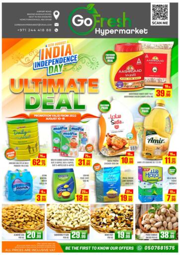 UAE - Abu Dhabi GO FRESH HYPERMARKET LLC offers in D4D Online. Ultimate Deal @ Airport Road, Zayed City. . Till 15th August