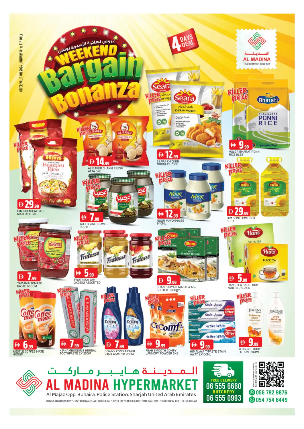 UAE - Sharjah / Ajman AL MADINA offers in D4D Online. Al Majaz- Sharjah. . Till 11th January