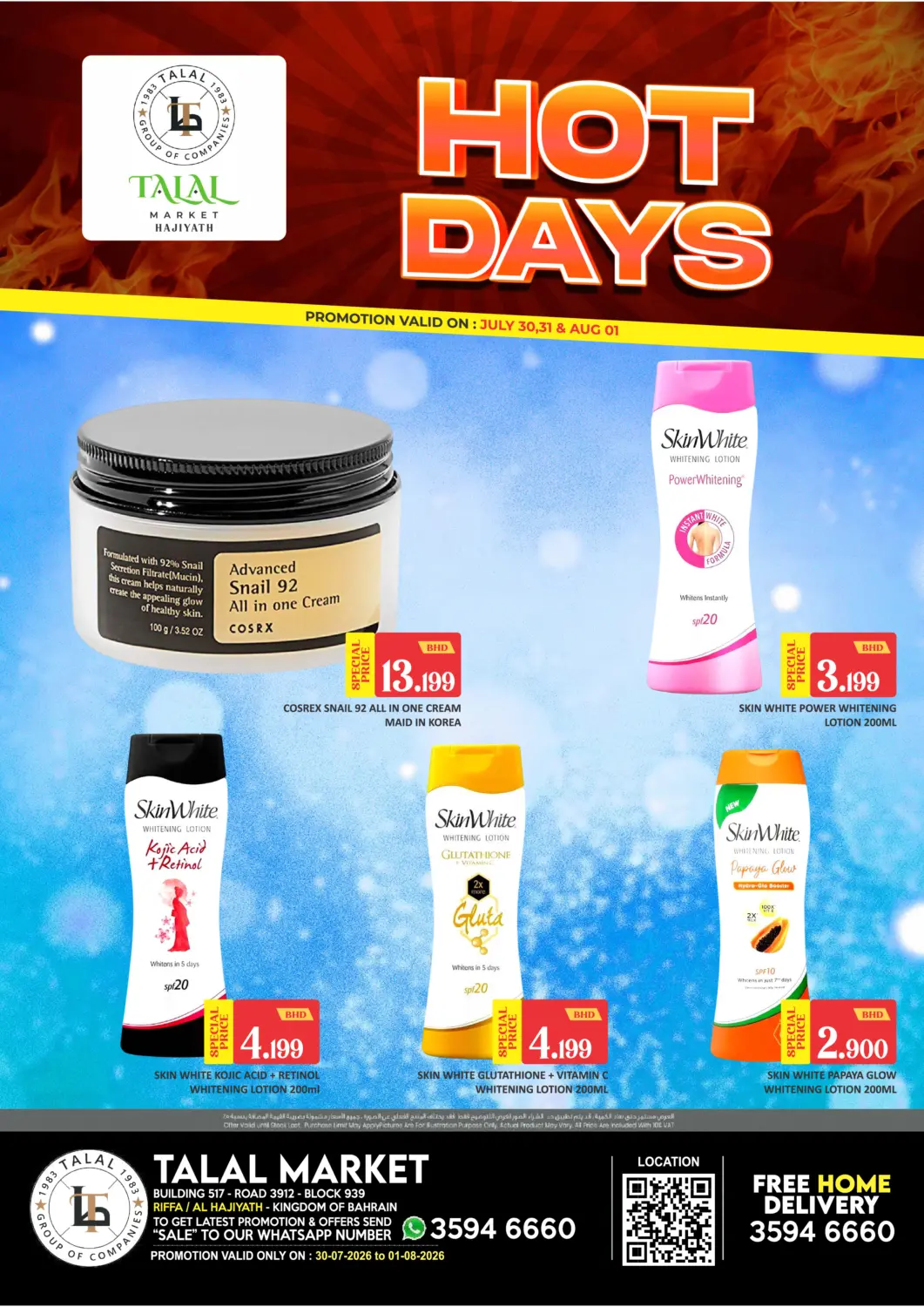 Bahrain Talal Markets offers in D4D Online. Hot Days - Hajiyath. . Till 1st August