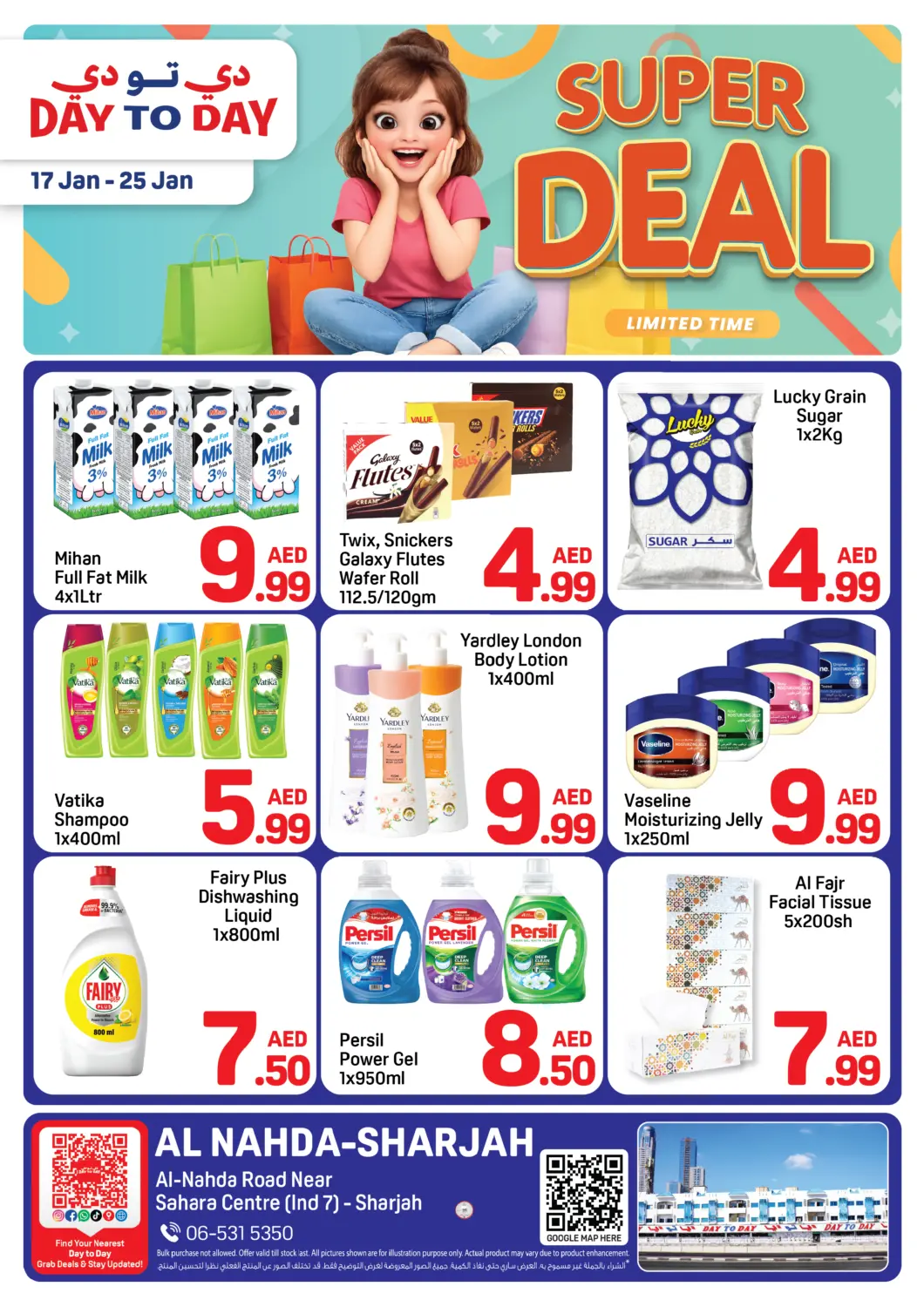 UAE - Sharjah / Ajman Day to Day Department Store offers in D4D Online. Al Nahda -Sharjah. . Till 25th January