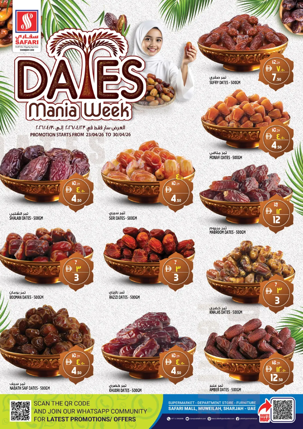 UAE - Sharjah / Ajman Safari Hypermarket offers in D4D Online. Dates Mania Week. . Till 30th April