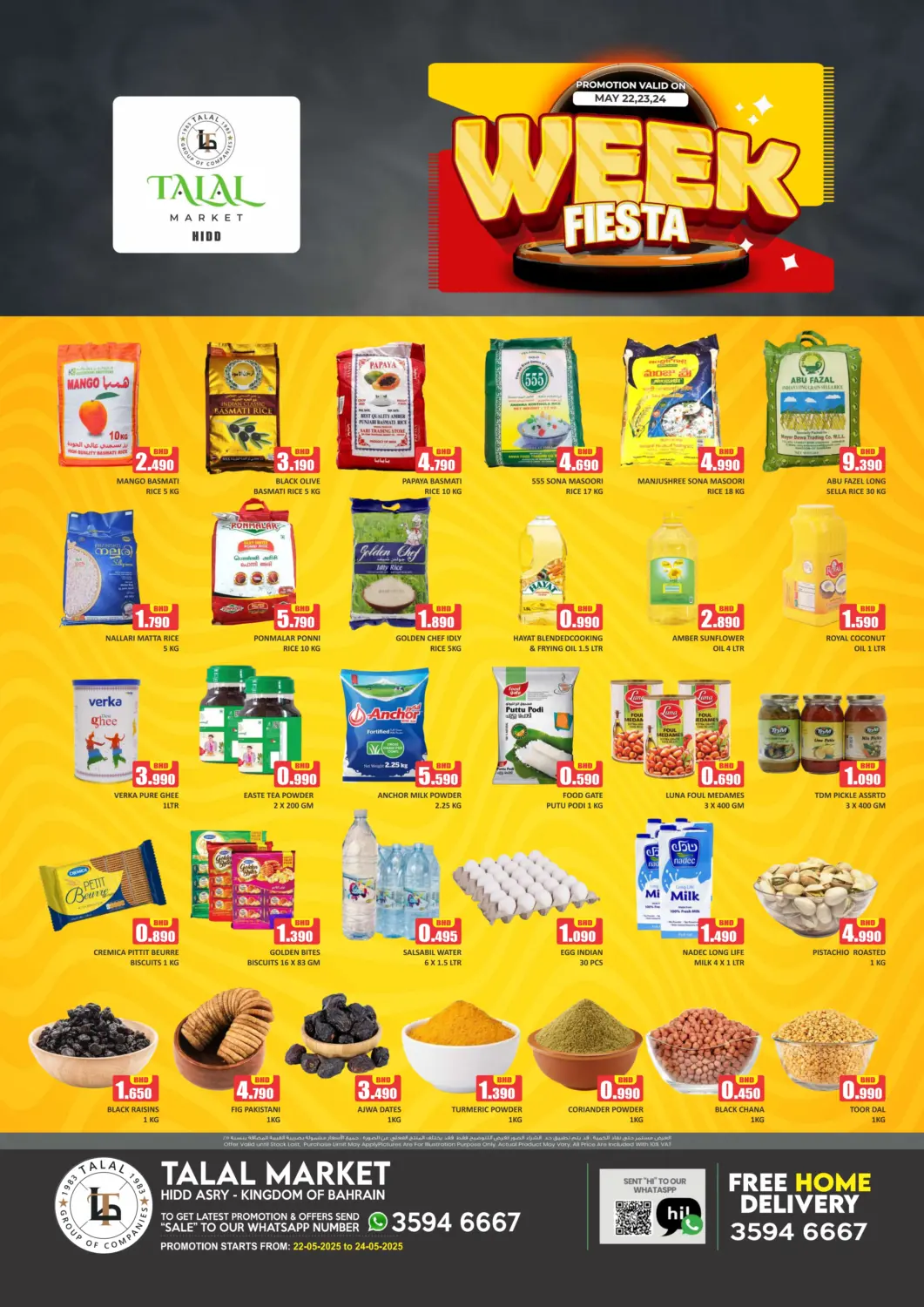 Bahrain Talal Markets offers in D4D Online. Week Fiesta@ Hidd. . Till 24th May