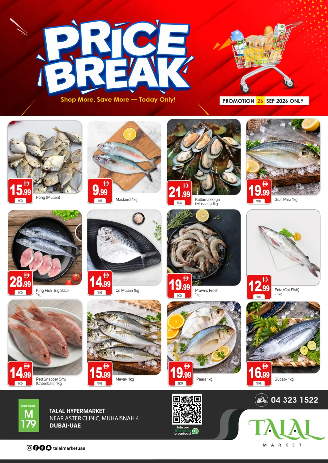 UAE - Dubai TALAL MARKET offers in D4D Online. Muhaisnah 4- Dubai. . Only On 26th September