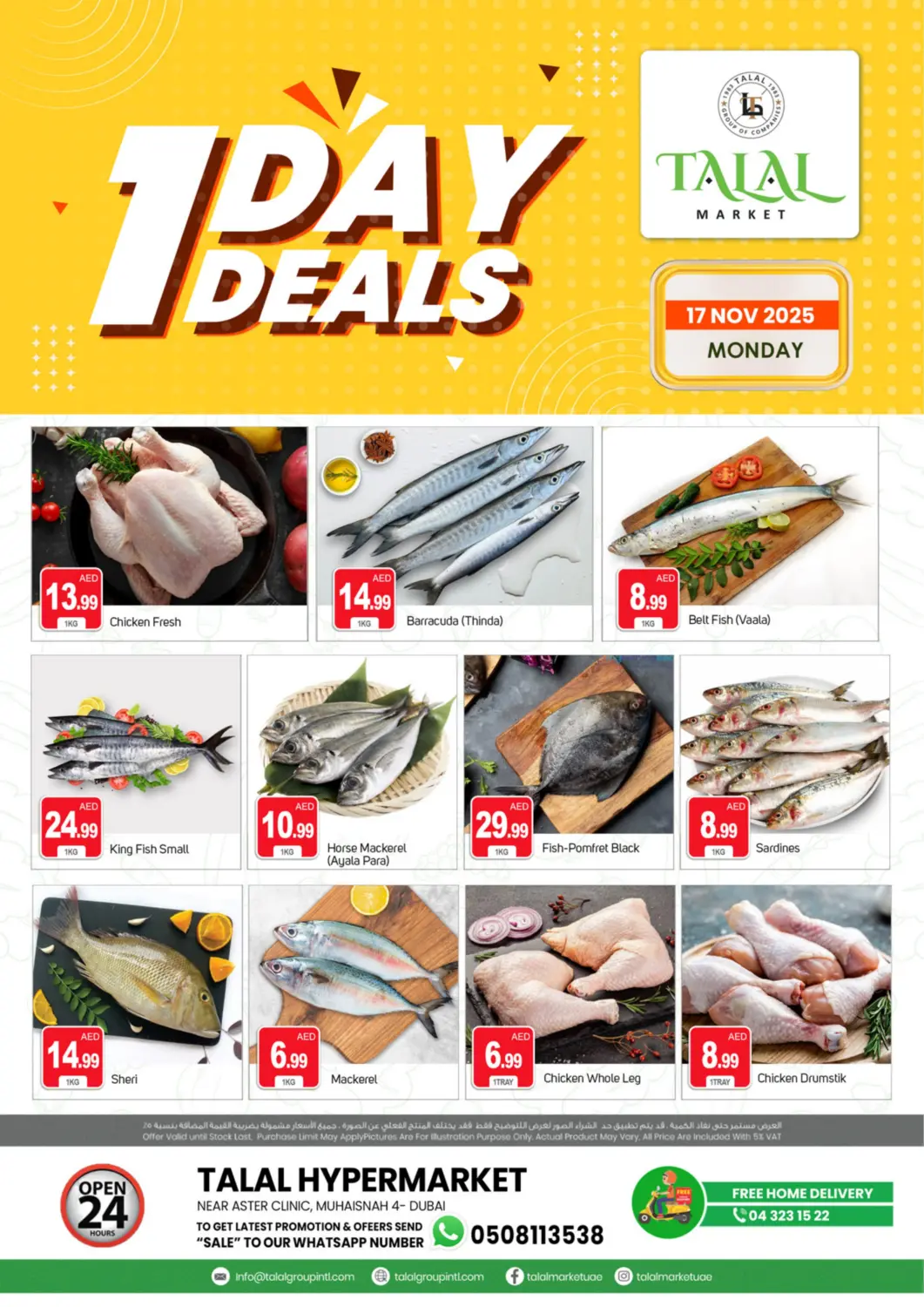UAE - Dubai TALAL MARKET offers in D4D Online. Muhaisnah 4 ,Dubai. . Only On 17th November