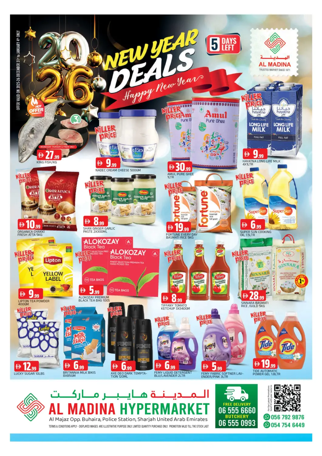 UAE - Sharjah / Ajman AL MADINA offers in D4D Online. Buhaira, Sharjah. . Till 4th January