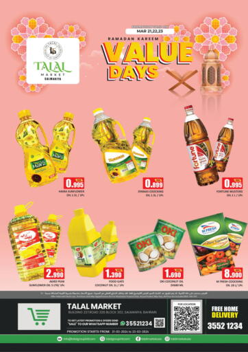 Bahrain Talal Markets offers in D4D Online. Salmaniya - Value Days. . Till 23rd March