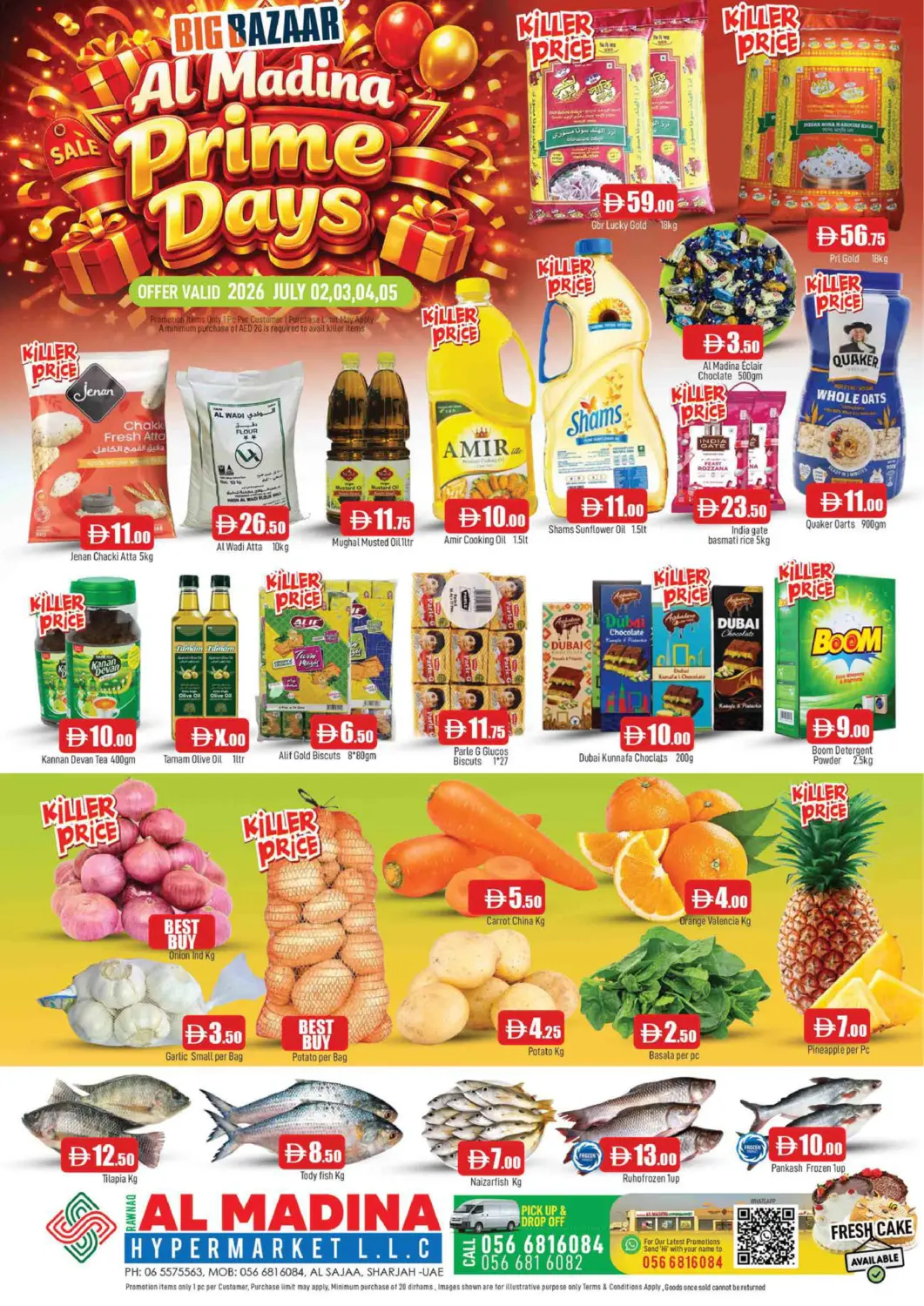 UAE - Sharjah / Ajman AL MADINA offers in D4D Online. Al Sajaa, Sharjah. . Till 5th July