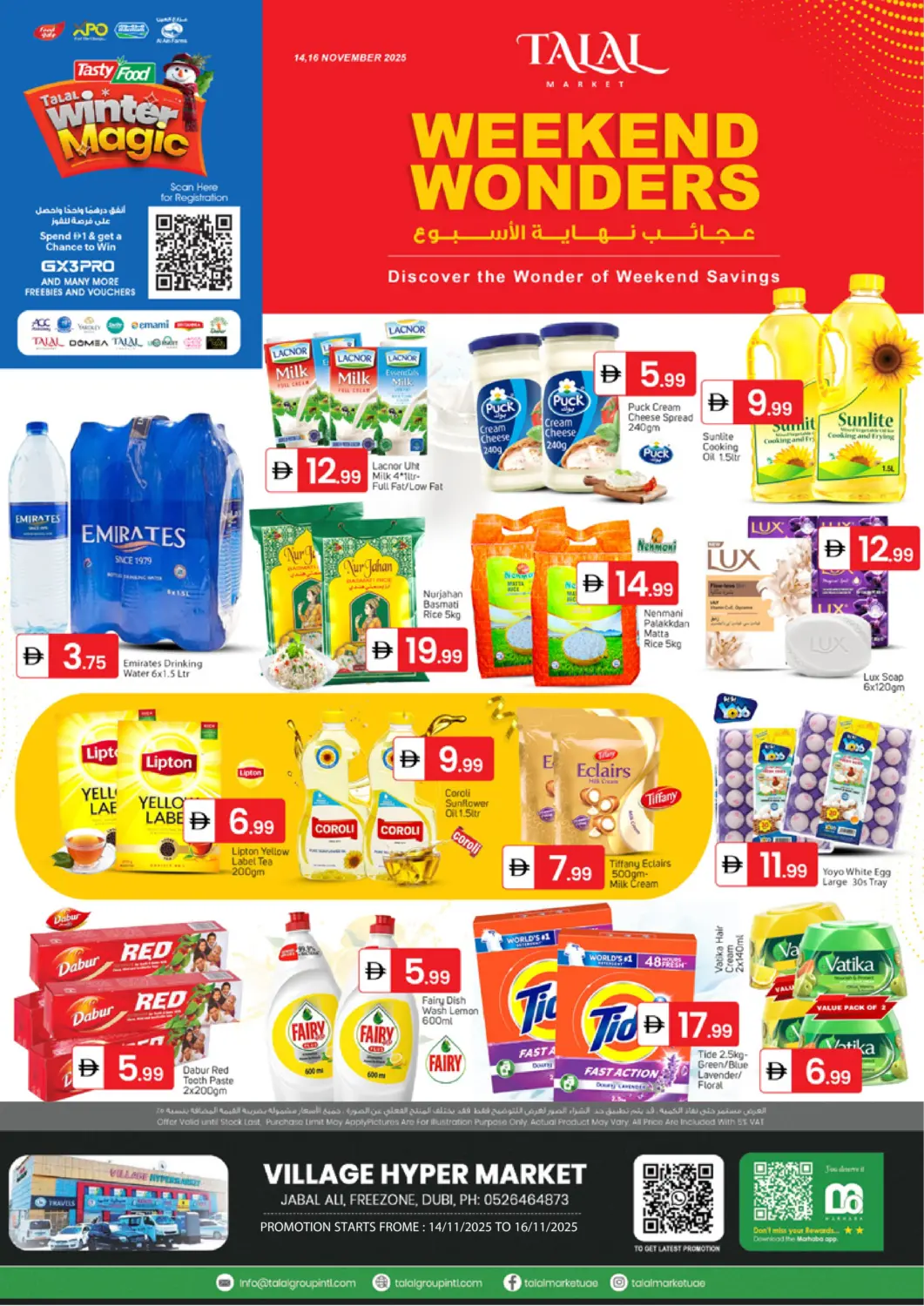 UAE - Dubai TALAL MARKET offers in D4D Online. Jebel Ali, Dubai. . Till 16th November