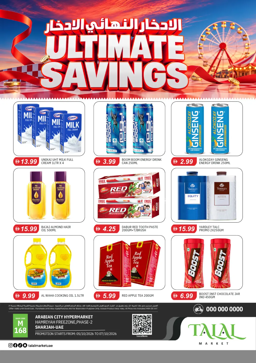 UAE - Sharjah / Ajman TALAL MARKET offers in D4D Online. Arabian City Hypermarket-Hamriyah Freezone,Phase 2 -Sharjah. . Till 7th October