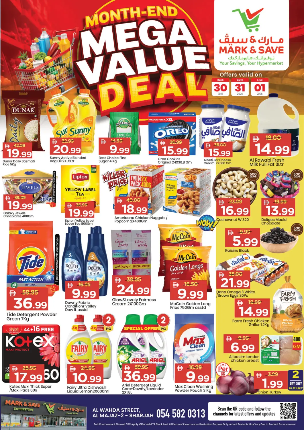UAE - Sharjah / Ajman Mark & Save offers in D4D Online. Al Wahda Street , Al Majaz - 2 , Sharjah. . Till 1st April