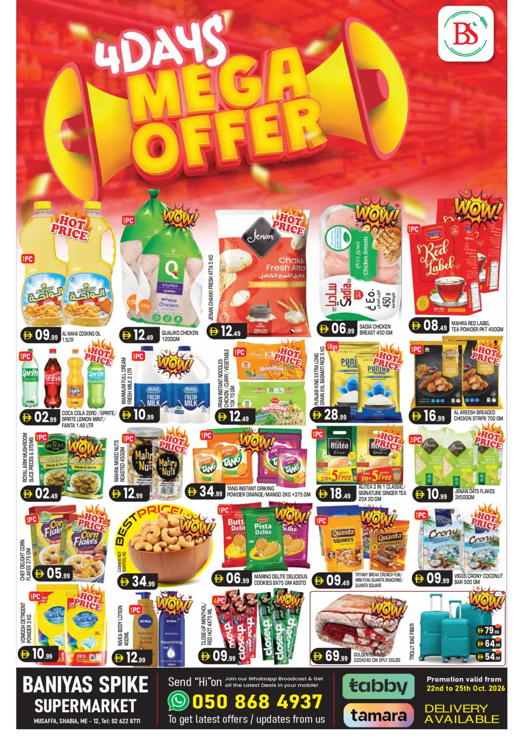 UAE - Abu Dhabi Baniyas Spike  offers in D4D Online. Musaffah, Shabia, ME-12 - Abudhabi. . Till 25th October