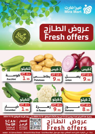 KSA, Saudi Arabia, Saudi - Jeddah Mira Mart Mall offers in D4D Online. Fresh Offers. . Till 13th November