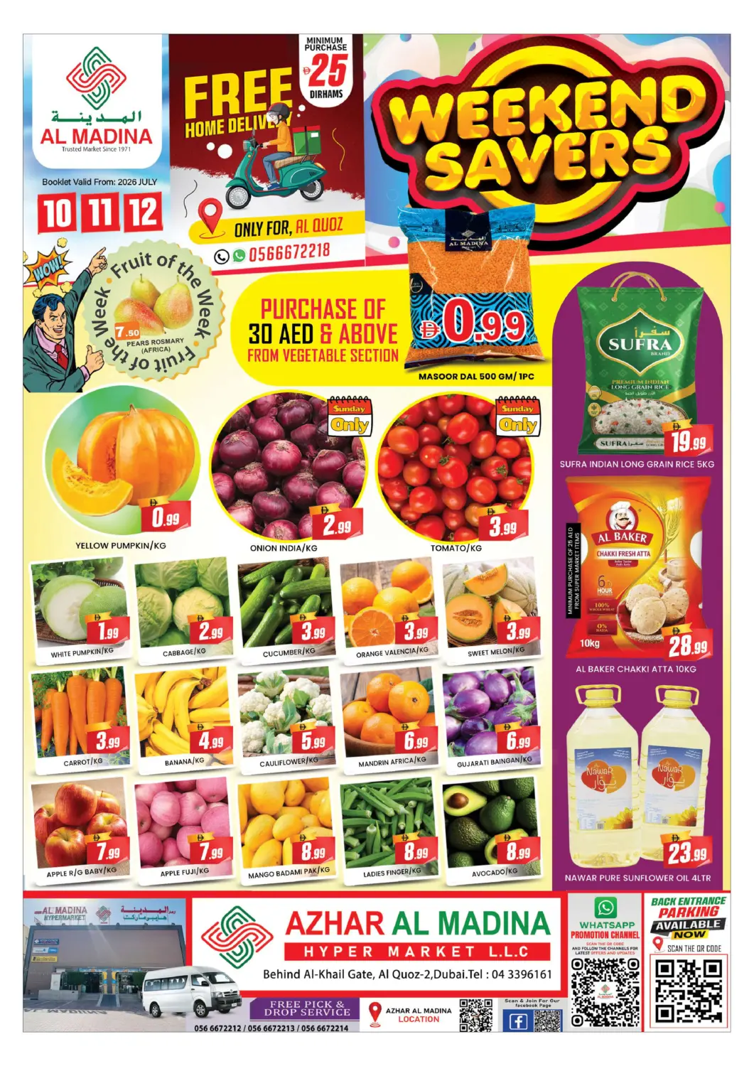 UAE - Dubai AL MADINA (Dubai) offers in D4D Online. Azhar Al Madina - Al Quoz. . Till 12th July
