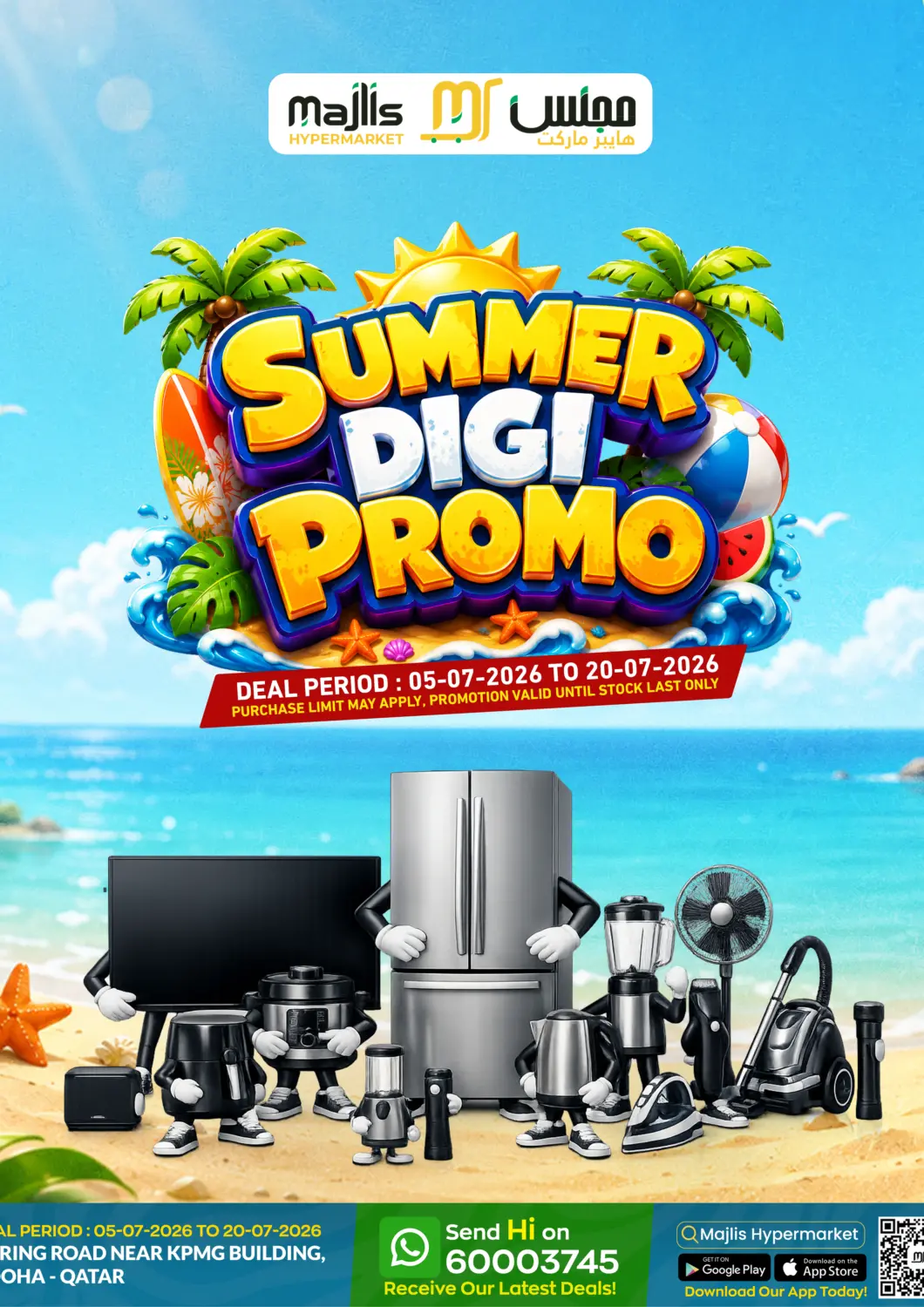 Qatar - Al Rayyan Majlis Hypermarket offers in D4D Online. Summer Digi PROMO. . Till 20th July