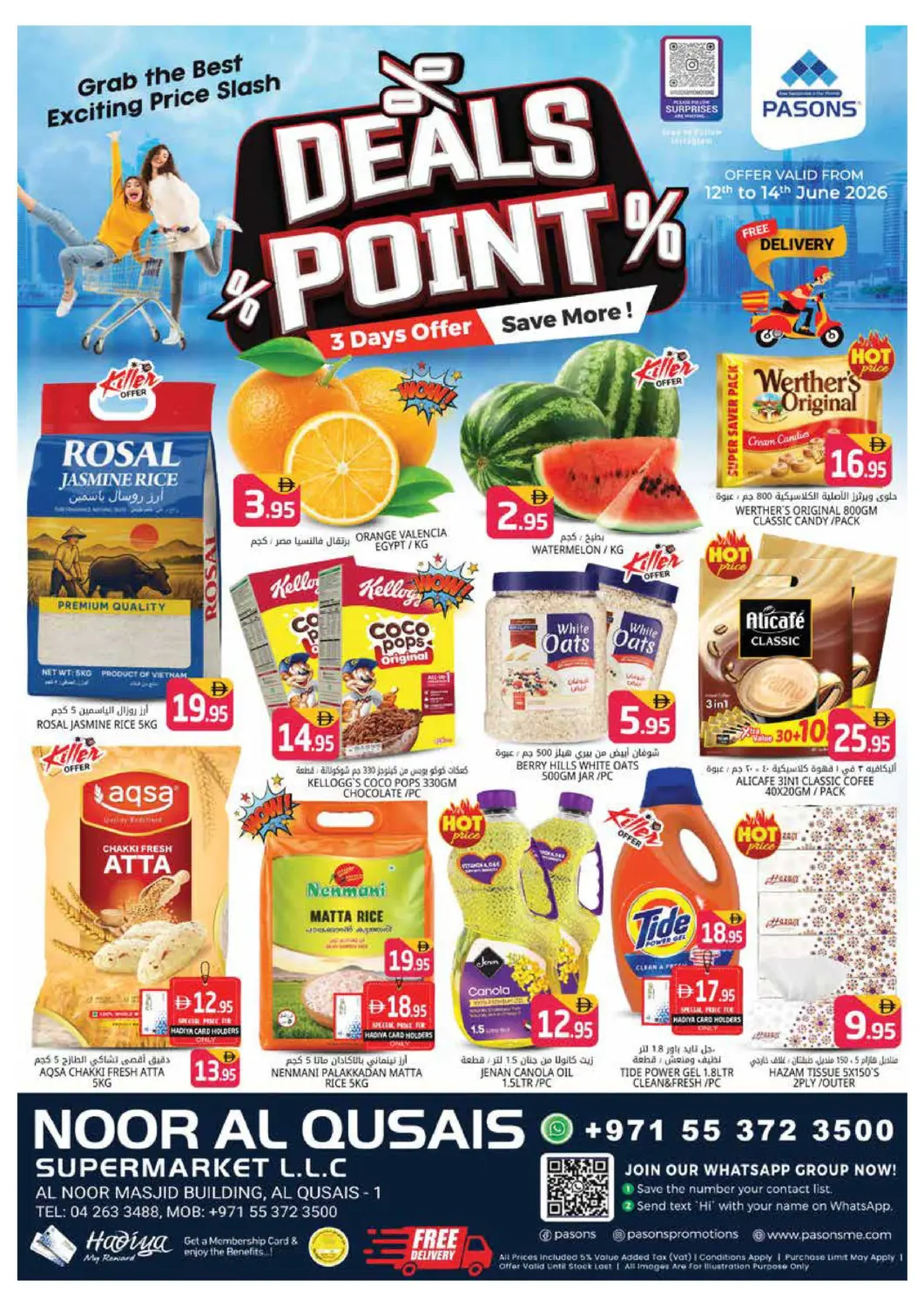 UAE - Dubai Pasons Hypermarket offers in D4D Online. Noor Al Qusais Supermarket LLC. . Till 14th June
