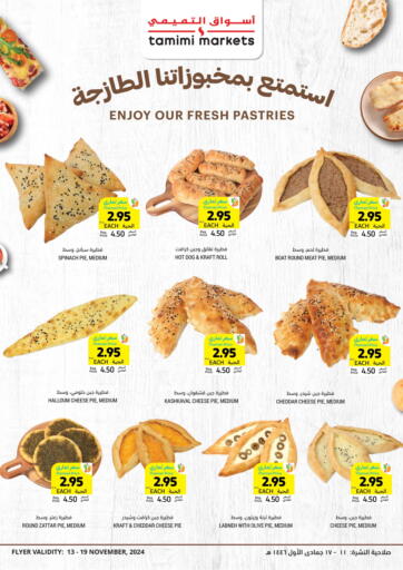 KSA, Saudi Arabia, Saudi - Jubail Tamimi Market offers in D4D Online. Enjoy Our Fresh Pastries. . Till 19th November