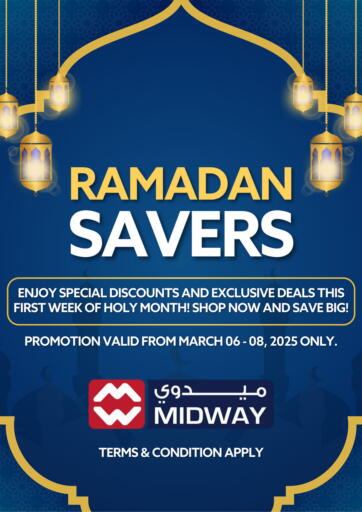 Bahrain Midway Supermarket offers in D4D Online. Ramadan Savers. . Only On 8th March