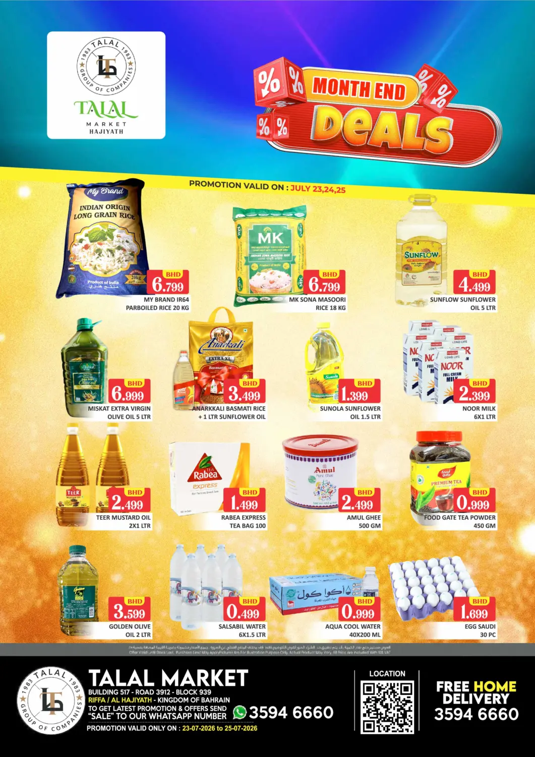 Bahrain Talal Markets offers in D4D Online. Month End Deals - Riffa / Al Hajiyath. . Till 25th July