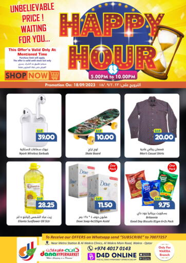 Qatar - Al Wakra Dana Hypermarket offers in D4D Online. Happy Hour. . Only On 18th September