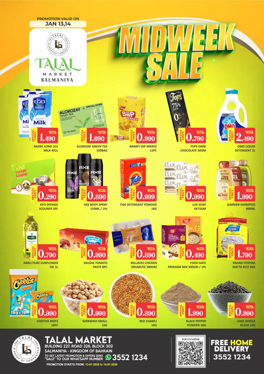 Bahrain Talal Markets offers in D4D Online. Midweek Sale @ Salmaniya. . Till 14th January