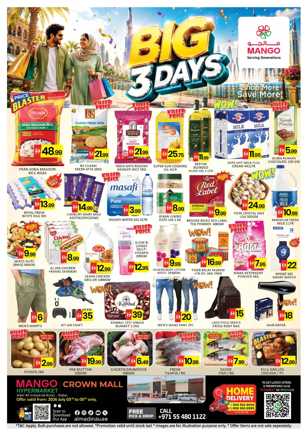 UAE - Dubai Mango Hypermarket LLC offers in D4D Online. Crown Mall - Dubai. . Till 5th July