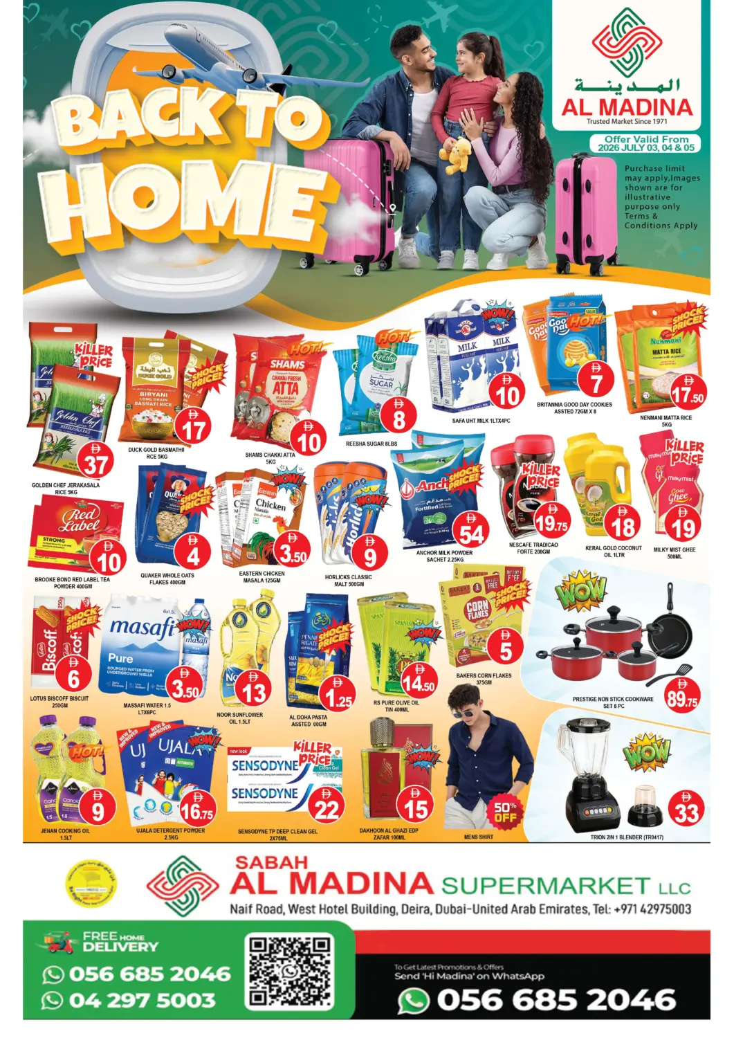 UAE - Dubai AL MADINA (Dubai) offers in D4D Online. Sabah Al Madina-Naif. . Till 5th July