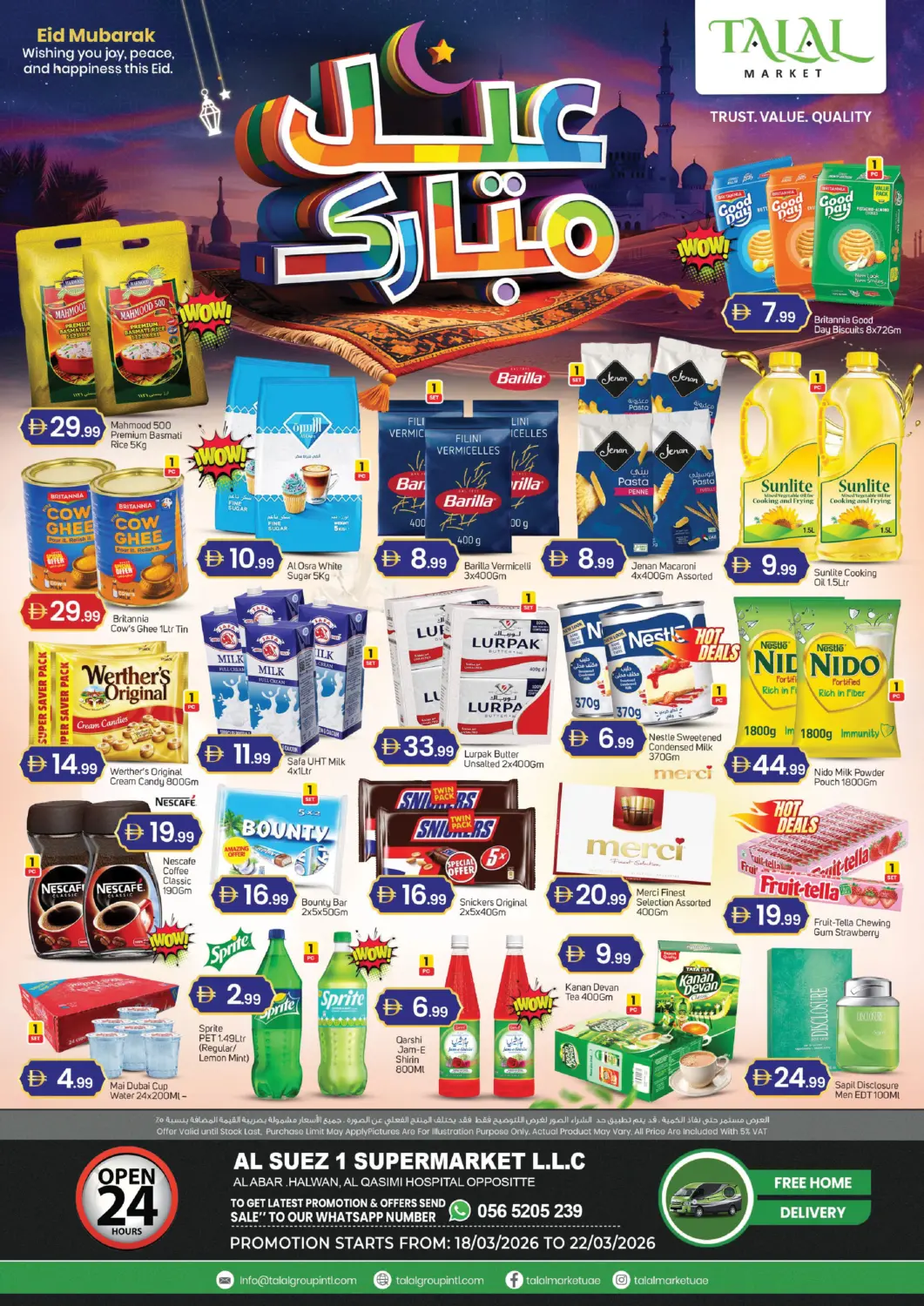 UAE - Sharjah / Ajman TALAL MARKET offers in D4D Online. Al Suez-Halwan Arab Area-Sharjah. . Till 22nd March