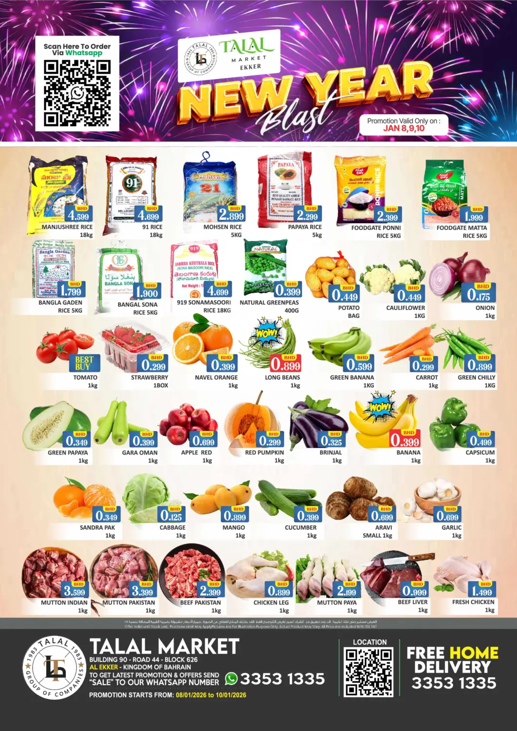 Bahrain Talal Markets offers in D4D Online. New Year Blast - Al Ekker. . Till 10th January