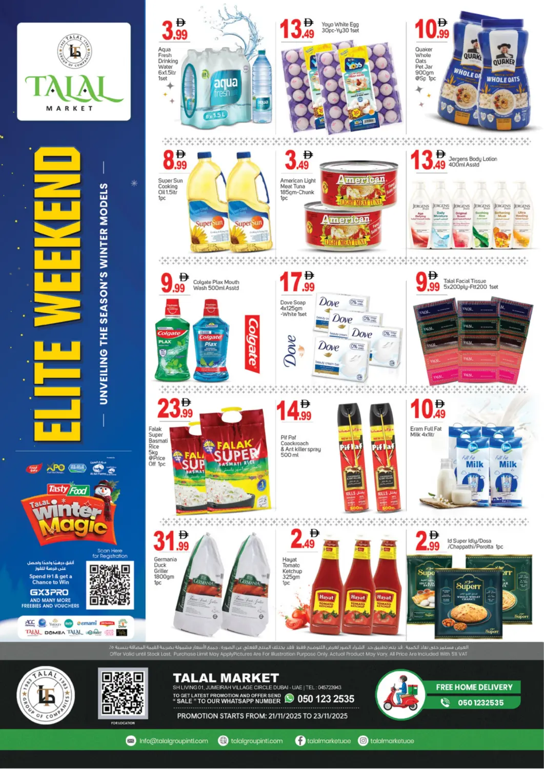 UAE - Dubai TALAL MARKET offers in D4D Online. Jumeirah Village Circle ,Dubai. . Till 23rd November