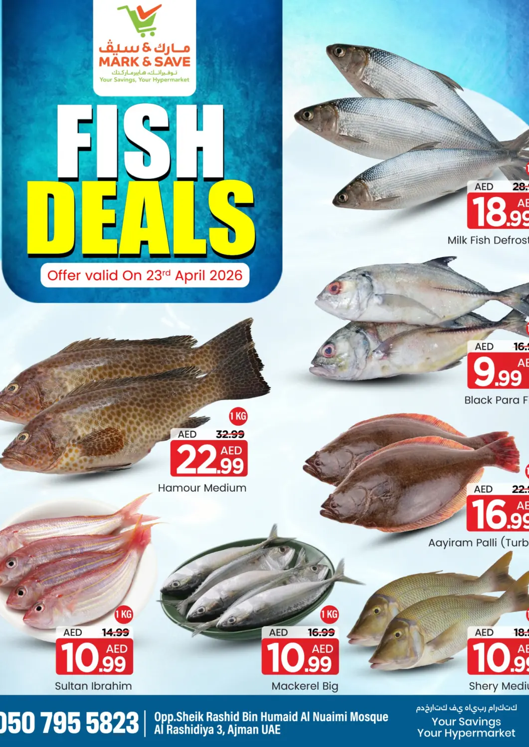 UAE - Sharjah / Ajman Mark & Save offers in D4D Online. Al Rashidiya 3, Ajman. . Only On 23rd April