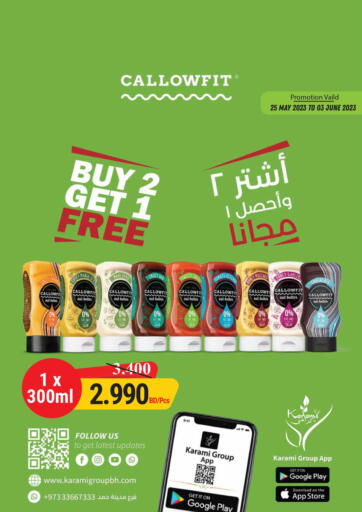 Bahrain Karami Trading offers in D4D Online. Callowfit Buy 2 Get 1 Free. . Till 3rd June