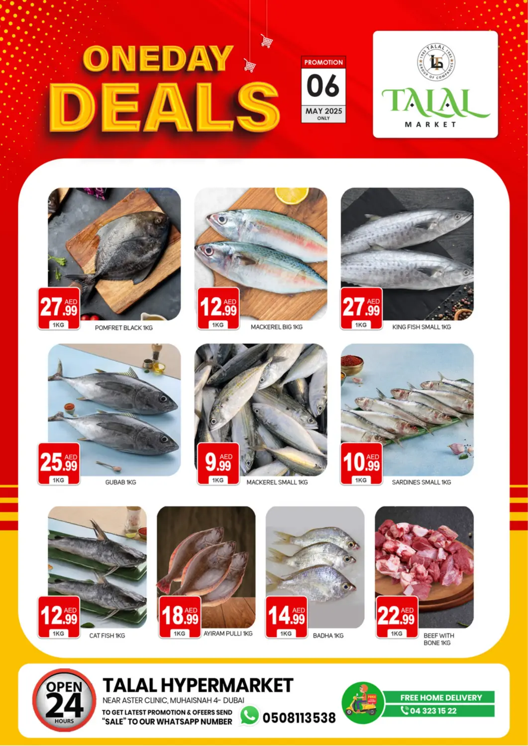 UAE - Dubai TALAL MARKET offers in D4D Online. Muhaisnah 4,Dubai. . Only On 6th May