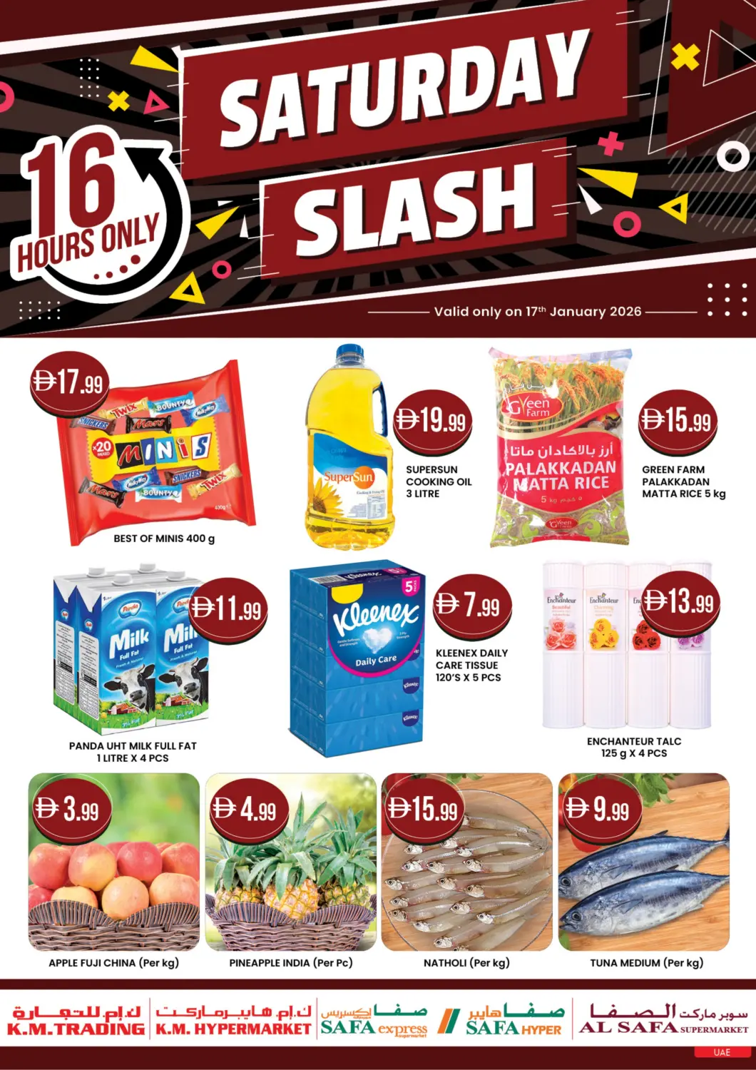 UAE - Sharjah / Ajman K M Trading  offers in D4D Online. Saturday Slash. . Only On 17th January