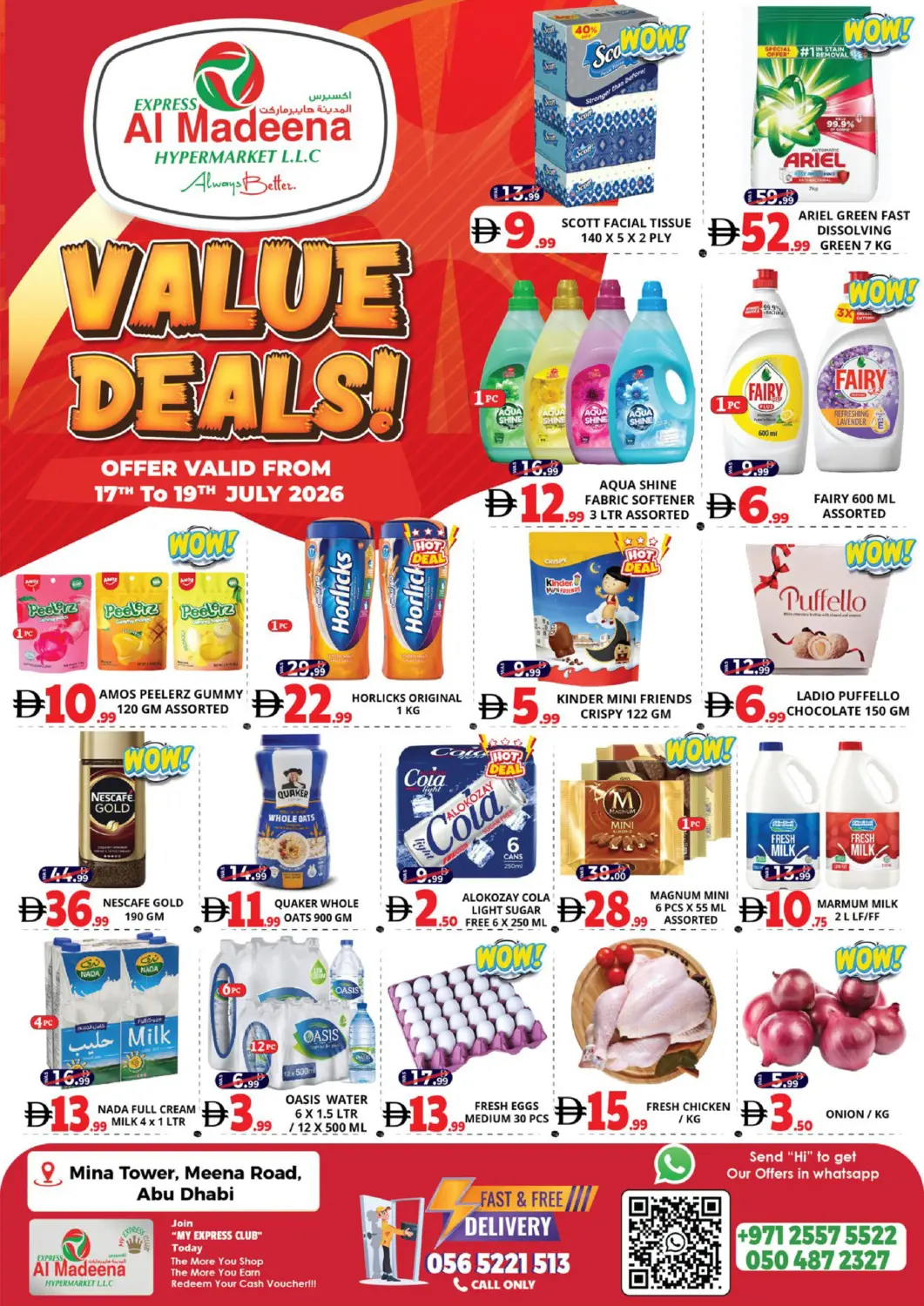 UAE - Abu Dhabi EXPRESS AL MADEENA HYPERMARKET LLC offers in D4D Online. Mina tower, Meena Road. . Till 19th July
