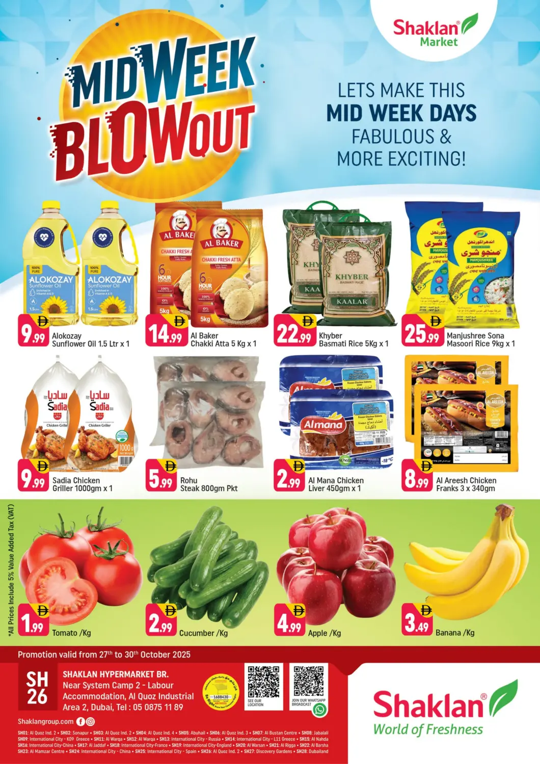 UAE - Dubai Shaklan  offers in D4D Online. Near System Camp 2 - Labour , Al quoz industrial area 2. . Till 30th October