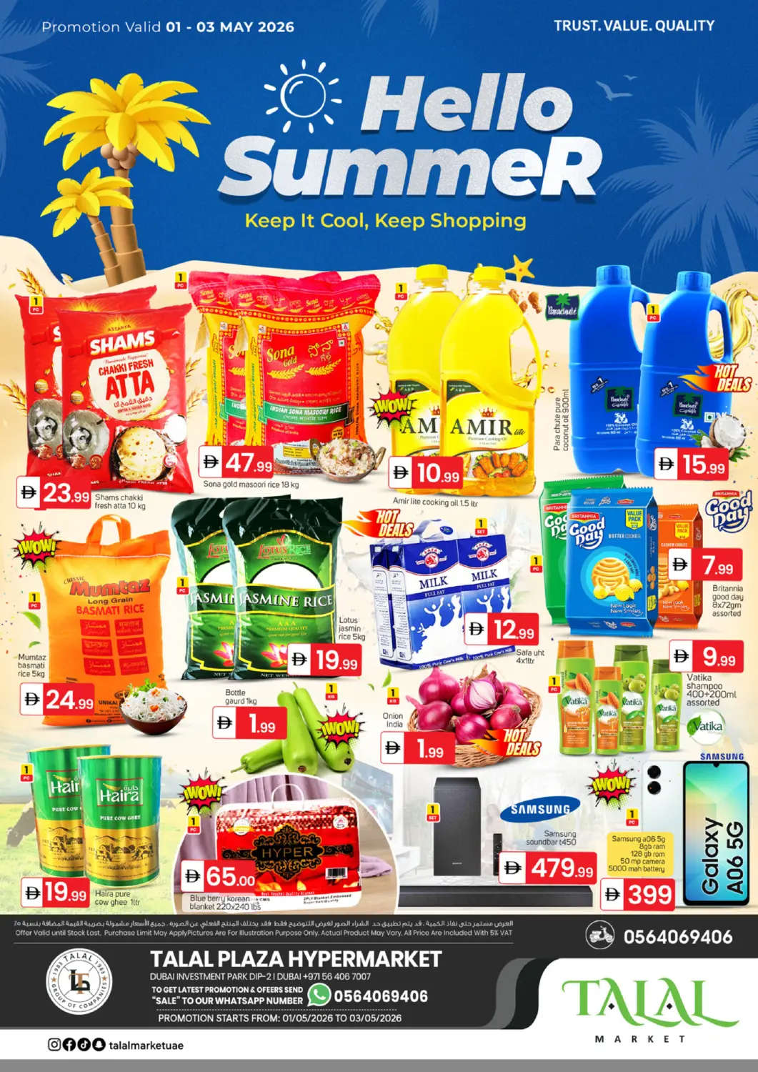 UAE - Dubai TALAL MARKET offers in D4D Online. Talal Plaza Hypermarket DIP - 2. . TIll 3rd May